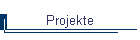 Projekte